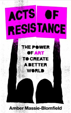 Acts of Resistance (eBook, ePUB) von Footnote Press Ltd