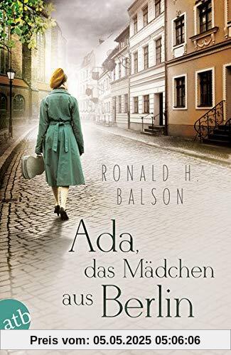 Ada, das Mädchen aus Berlin: Roman (Liam Taggart und Catherine Lockhart, Band 3)