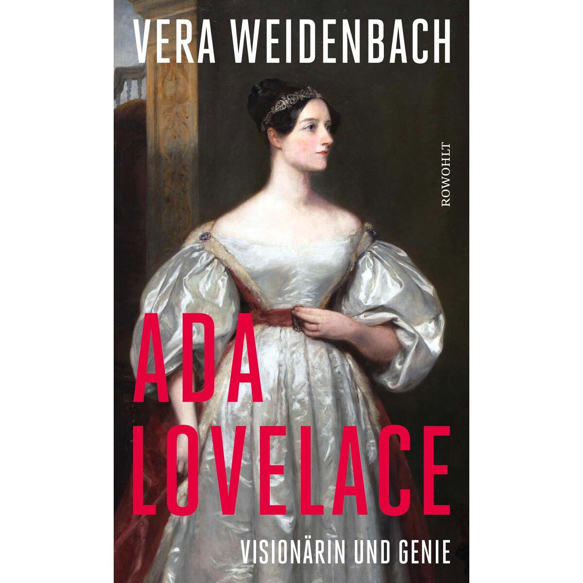 Ada Lovelace Ada Lovelace von Rowohlt Verlag GmbH