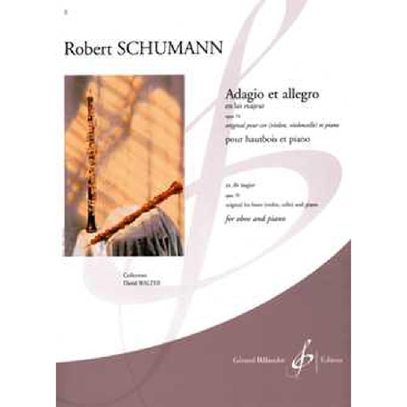 Adagio + Allegro op 70 Adagio + Allegro op 70