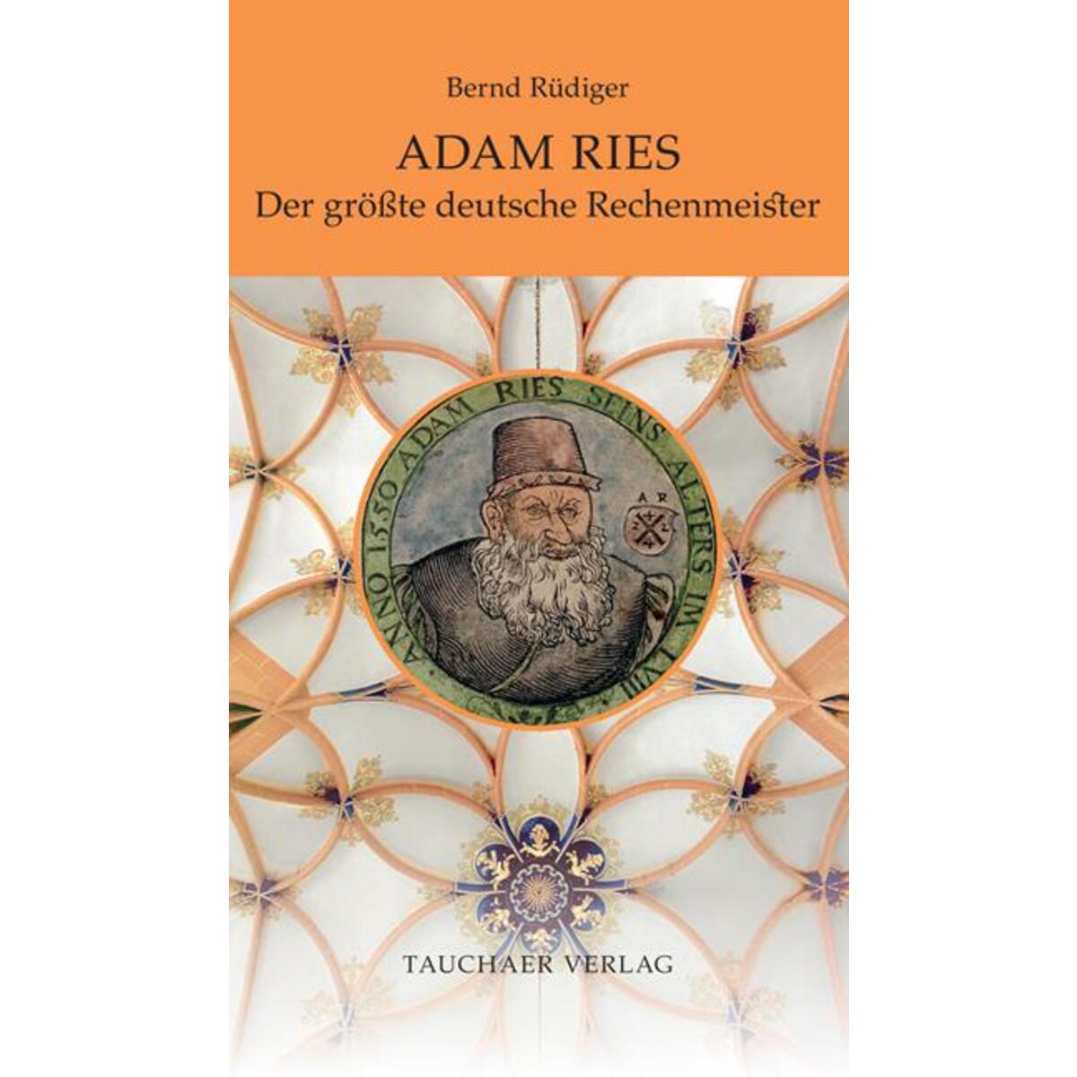 Adam Ries von Tauchaer Verlag