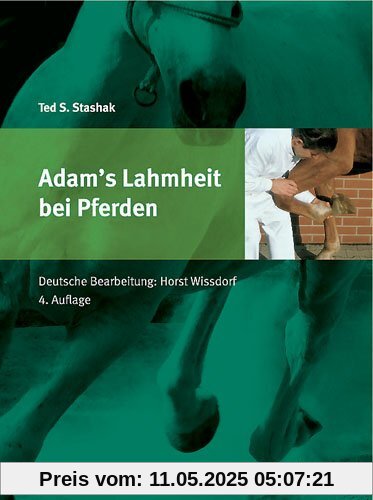 Adams Lahmheit bei Pferden: Schaper Verlag im Vertrieb Schlütersche.