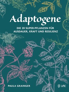 Adaptogene von VAK-Verlag