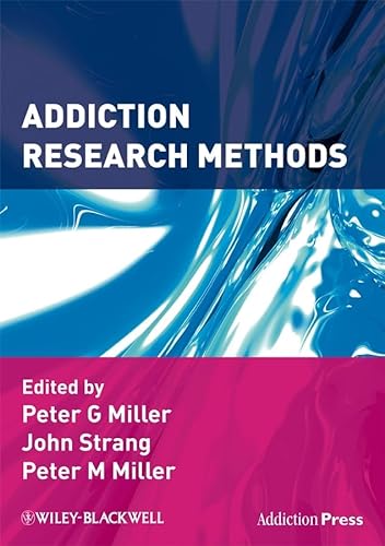 Addiction Research Methods (Addiction Press) von Wiley