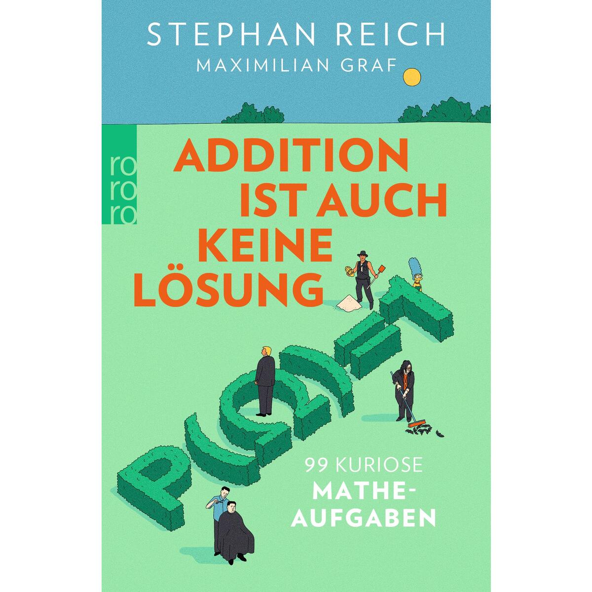 Addition ist auch keine Lösung von Rowohlt Taschenbuch