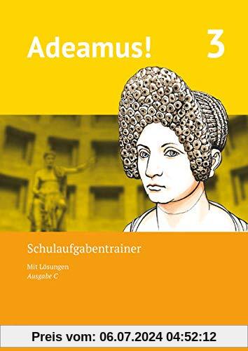 Adeamus! - Ausgabe C - Latein als 2. Fremdsprache - Band 3: Schulaufgabentrainer mit Lösungsbeileger