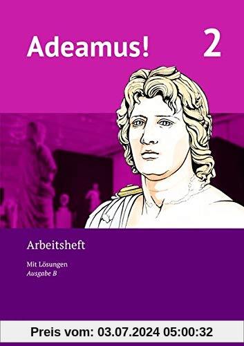 Adeamus! - Ausgabe C - Latein als 2. Fremdsprache: Band 2 - Arbeitsheft