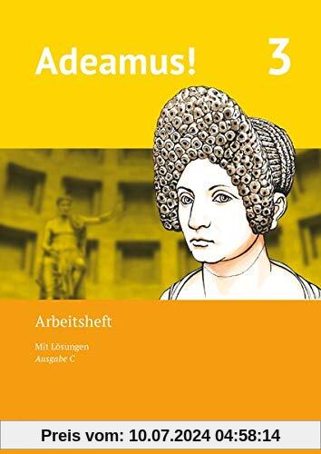Adeamus! - Ausgabe C - Latein als 2. Fremdsprache: Band 3 - Arbeitsheft