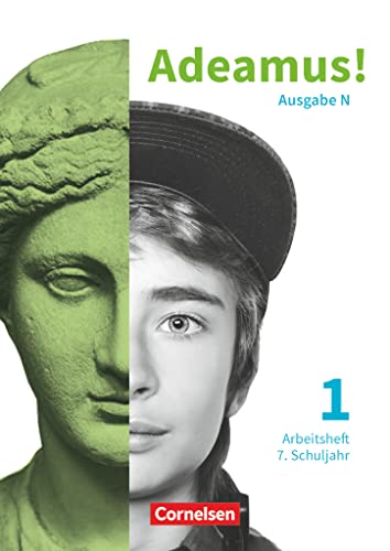 Adeamus! - Nordrhein-Westfalen - Latein als 2. Fremdsprache - Band 1: Arbeitsheft - Für das 7. Schuljahr Adeamus! - Nordrhein-Westfalen - Latein als 2. Fremdsprache - Band 1: Arbeitsheft - Für das 7. Schuljahr