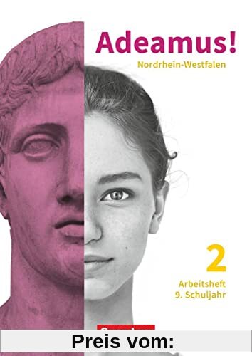 Adeamus! - Nordrhein-Westfalen - Latein als 2. Fremdsprache - Band 2: Arbeitsheft - Für das 9. Schuljahr