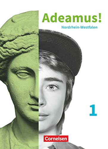 Adeamus! - Nordrhein-Westfalen - Latein als 2. Fremdsprache - Band 1: Texte und Übungen - Für das 7./8. Schuljahr