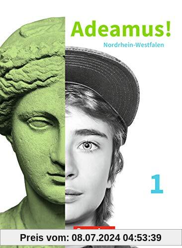 Adeamus! - Nordrhein-Westfalen - Latein als 2. Fremdsprache: Band 1 - Texte und Übungen: Für das 7./8. Schuljahr
