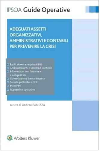 Adeguati assetti organizzativi amministrativi e contabili per prevenire la crisi (Guide operative) von Ipsoa