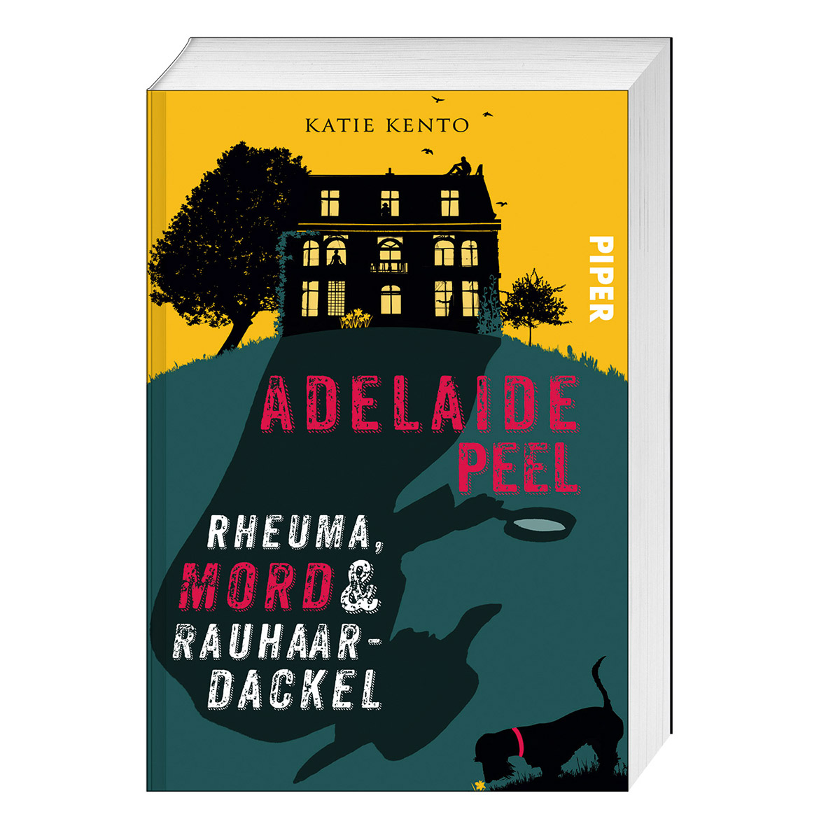 Adelaide Peel: Rheuma, Mord und Rauhaardackel Adelaide Peel: Rheuma, Mord und Rauhaardackel von Piper Verlag GmbH