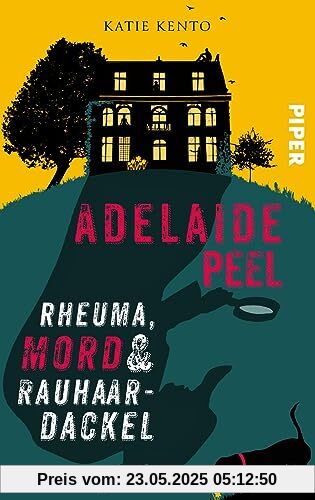 Adelaide Peel: Rheuma, Mord und Rauhaardackel: Kriminalroman | Humorvolle Cosy Crime um eine ermittelnde Seniorin in Cornwall Adelaide Peel: Rheuma, Mord und Rauhaardackel: Kriminalroman | Humorvolle Cosy Crime um eine ermittelnde Seniorin in Cornwall