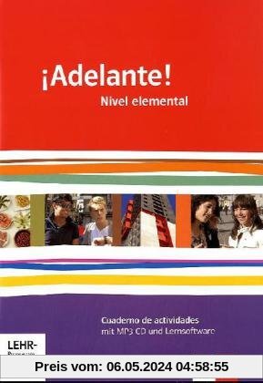Adelante! / Cuadernos de actividades mit Multimedia-CD. Nivel elemental: Spanisch für berufl. Schulen und spätbeginnende Fremdsprache