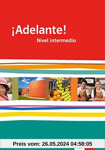 ¡Adelante! / Trainingsheft (B1): Spanisch als neu einsetzende Fremdsprache an berufsbildenden Schulen und Gymnasien
