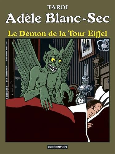 Adèle Blanc-Sec, Tome 2 : Le démon de la Tour Eiffel von Casterman
