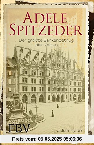 Adele Spitzeder: Der größte Bankenbetrug aller Zeiten