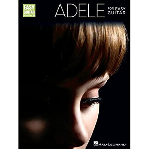 Adele: Easy Guitar: Songbook für Gitarre (Easy Guitar With Notes & Tab)