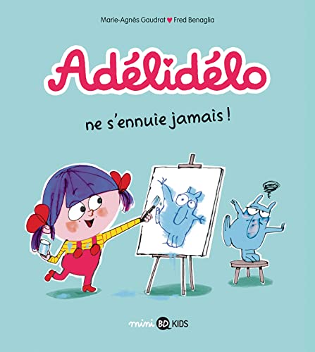 Adélidélo, Tome 02: Adélidélo ne s'ennuie jamais !
