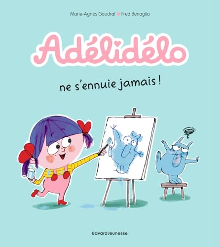 Adélidélo, Tome 02: Adélidélo ne s'ennuie jamais ! von BD KIDS