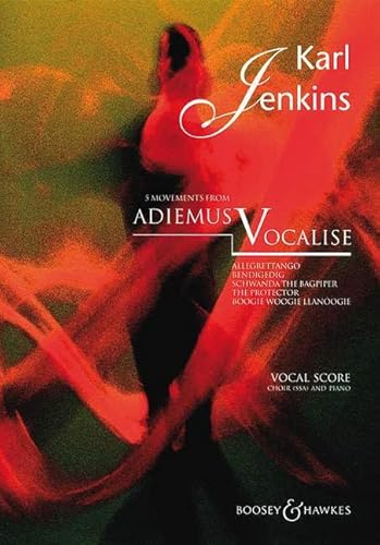 Adiemus V: Vocalise: Five Movements. Frauenchor (SSA) und Klavier. Klavierauszug. von Boosey & Hawkes