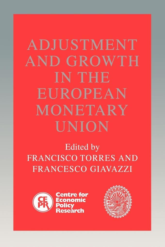 Adjustment and Growth in the European Monetary Union von Cambridge University Press