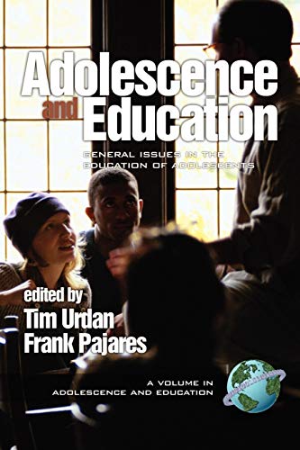 Adolescence and Education: General Issues in the Education of Adolescents: General Issues in the Education of Adolescents (PB)