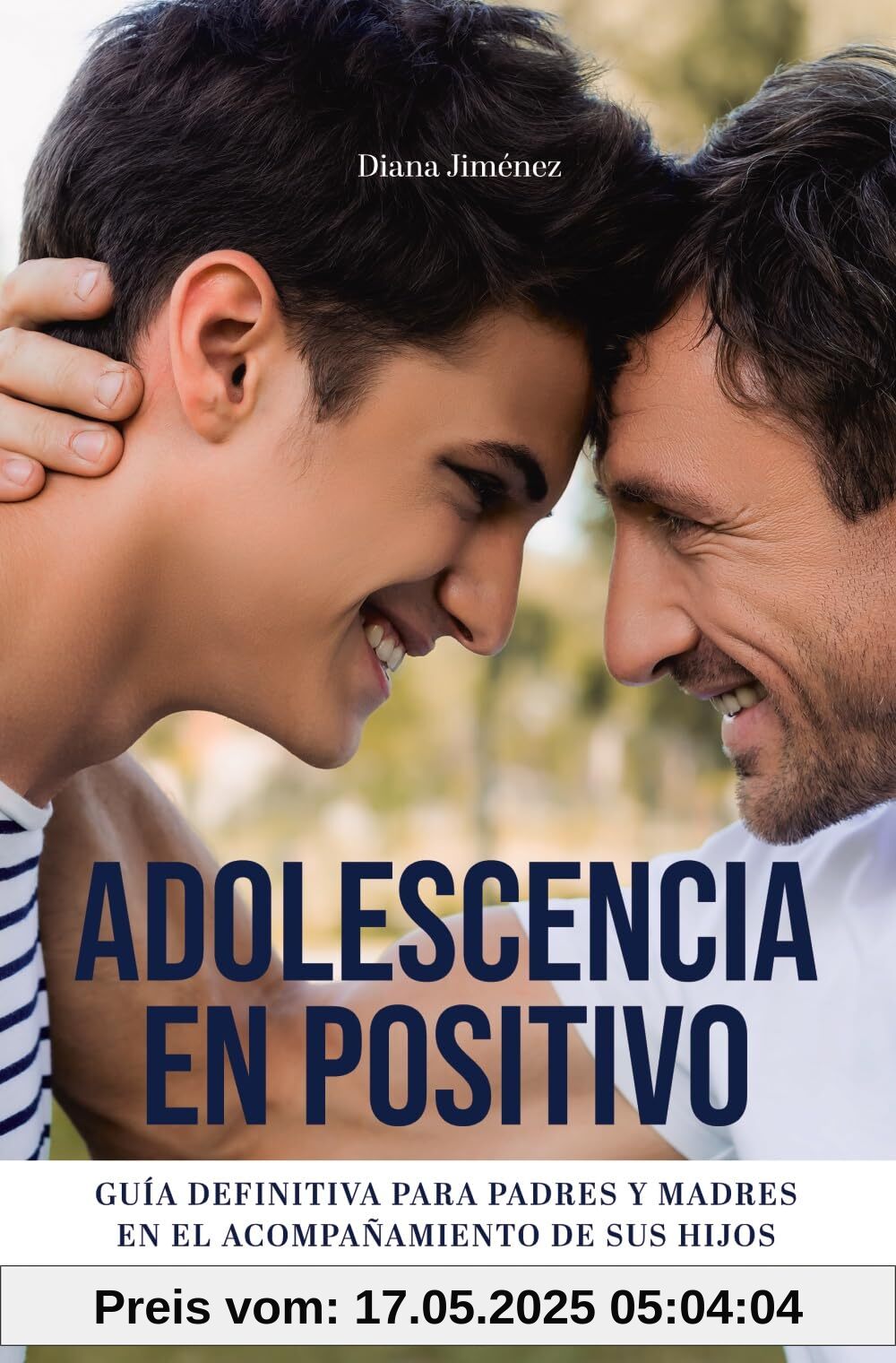 Adolescencia en positivo: Guía definitiva para padres y madres en el acompañamiento de sus hijos (Libros singulares)