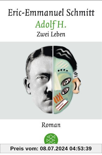 Adolf H.: Zwei Leben