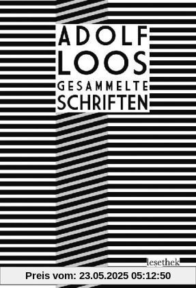 Adolf Loos Gesammelte Schriften Adolf Loos Gesammelte Schriften