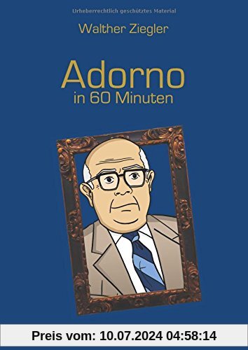 Adorno in 60 Minuten