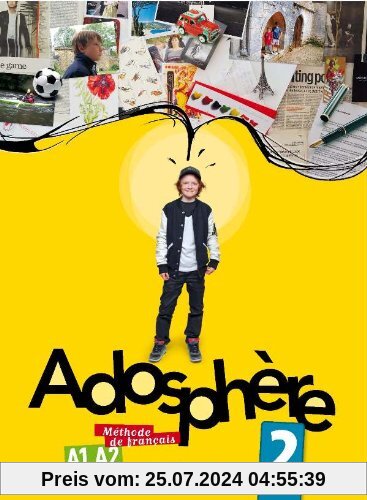 Adosphere: Livre De L'Eleve 2 & CD Audio