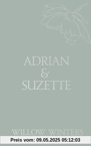 Adrian & Suzette: Tell Me You Want Me (Discreet Series, Band 26)