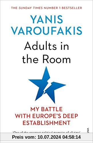 Adults In The Room: My Battle With Europe’s Deep Establishment