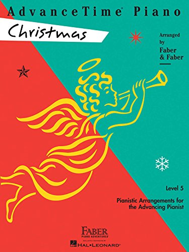 Advancetime Piano Christmas: Level 5: Level 5: Pianistic Arragements for the Advancing Pianist