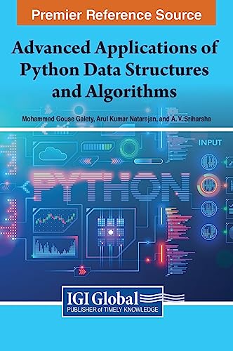 Advanced Applications of Python Data Structures and Algorithms von IGI Global
