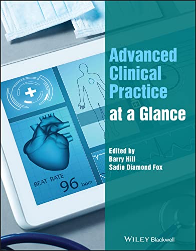 Advanced Clinical Practice at a Glance (Wiley Series on Cognitive Dynamic Systems) von Wiley-Blackwell