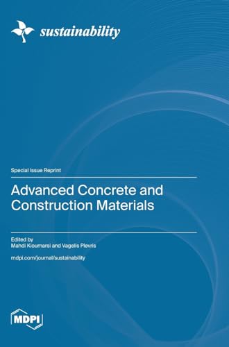 Advanced Concrete and Construction Materials von MDPI AG