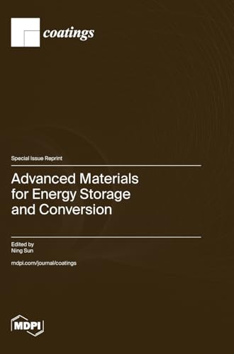 Advanced Materials for Energy Storage and Conversion von MDPI AG