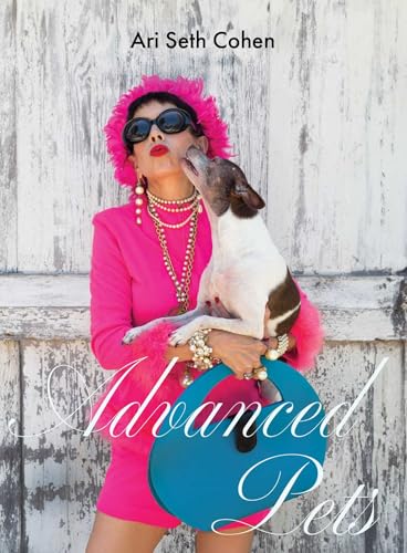 Advanced Pets von powerHouse Books
