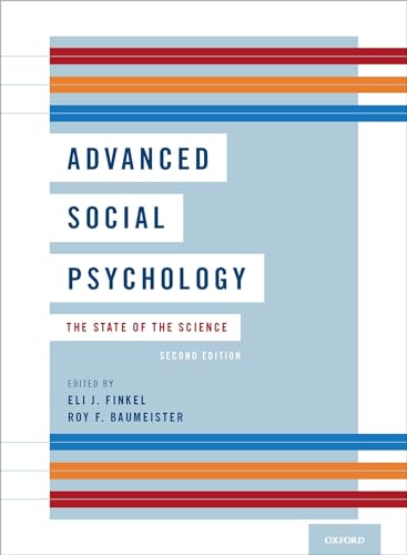Advanced Social Psychology: The State of the Science von OUP USA