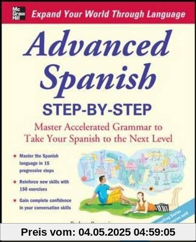 Advanced Spanish Step-by-Step (Easy Step-By-Step Series)