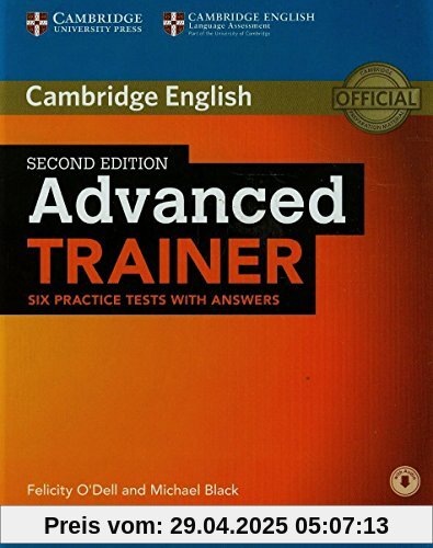 Advanced Trainer Six Practice Tests with Answers with Audio