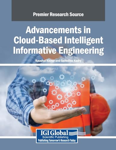Advancements in Cloud-Based Intelligent Informative Engineering von IGI Global