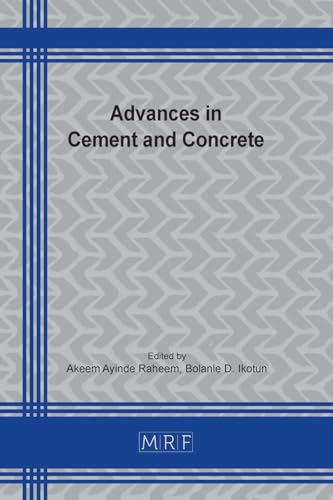 Advances in Cement and Concrete (Materials Research Proceedings, Band 51) von Materials Research Forum LLC