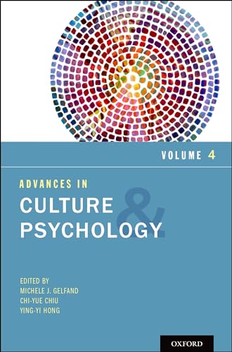 Advances in Culture and Psychology von Oxford University Press, USA