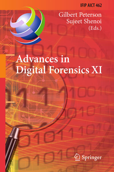 Advances in Digital Forensics XI von Springer International Publishing