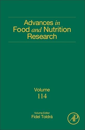 Advances in Food and Nutrition Research (Volume 114) von Academic Press